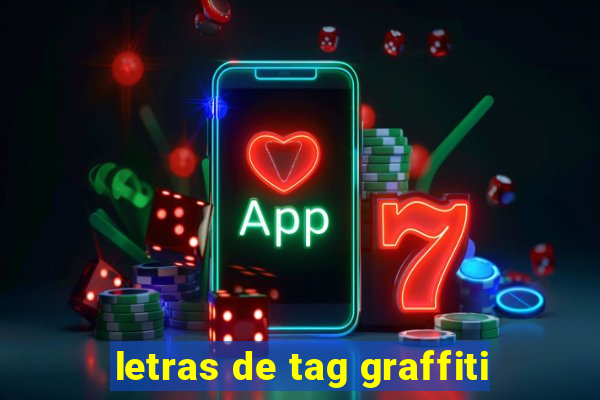 letras de tag graffiti